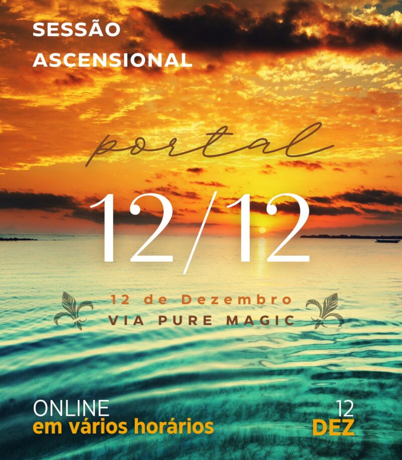 Sessão Ascensional do Portal 12/12 (1h e 21 min)